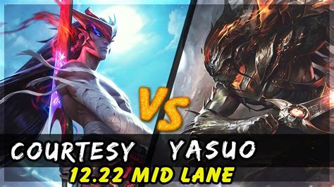 Courtesy Yone Vs Yasuo MID Patch 12 22 Yone Gameplay YouTube