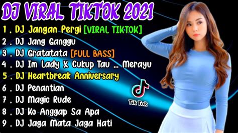 Dj Tiktok Terbaru 2022 Dj Jika Ku Tak Diinginkan Lagi Biarlah Aku