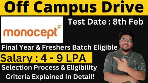 Monocept Off Campus Drive Final Yearfreshers And Experience Eligible Salary 4 9 Lpa 🔥🔥