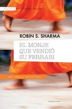 Libro El Monje Que Vendi Su Ferrari Robin Sharma Isbn