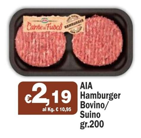 AIA Hamburger Bovino Suino Gr 200 Offerta Di Primo Prezzo