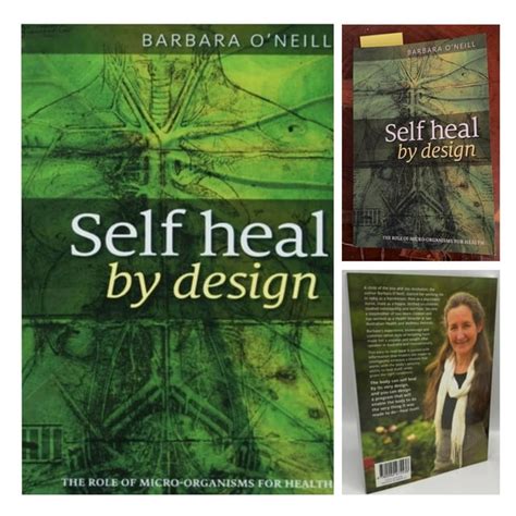 Barbara Oneills Self Heal By Design Embrace Your Bodys Natural