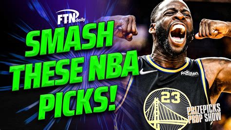 Nba Prizepicks Smashes For Today Prizepicks Nba Prop Picks Friday