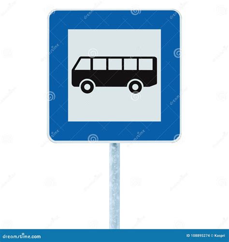 Bus Stop Sign on Post Pole, Traffic Road Road Sign, Blue Isolated ...