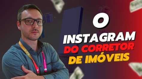 Marketing Imobiliário Dicas de Instagram para Corretores e