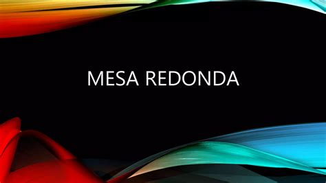 Mesa Redonda Ppt