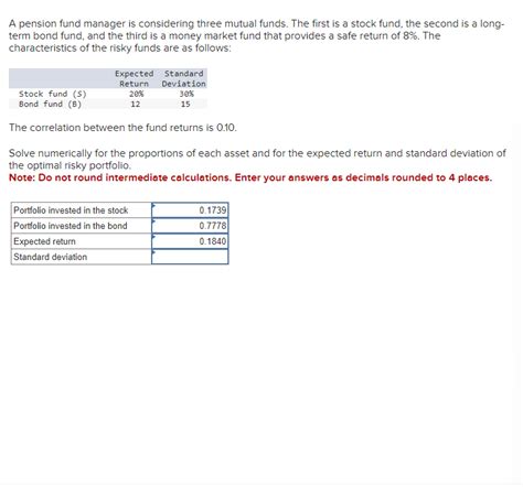 Solved A Pension Fund Manager Is Considering Three Mutual