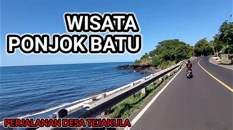 Indanya Perjalanan Sambil Menikmati Pemandangan Wisata Pantai Ponjok