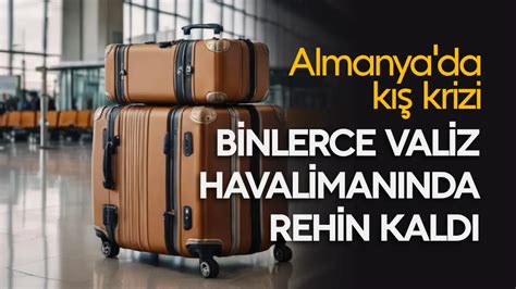 Almanya da kış krizi Binlerce valiz havalimanında rehin kaldı