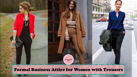 Formal Business Attire For Women With Trousers Business Casual