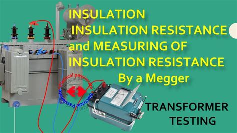 Dist Transformer Megger Insulation Resistance Test Procedure Of A