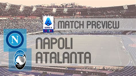 Preview Napoli Vs Bologna Team News Line Ups Prediction Brilhe