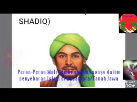 Peranan Penting Sembilan Wali Wali Songo Dalam Penyebaran Islam Di