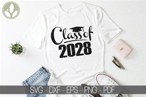 Class Of 2028 Svg Graduation Svg 2028 Svg 2028 Graduation Svg Class Of 2028 Png Senior 2028 Svg