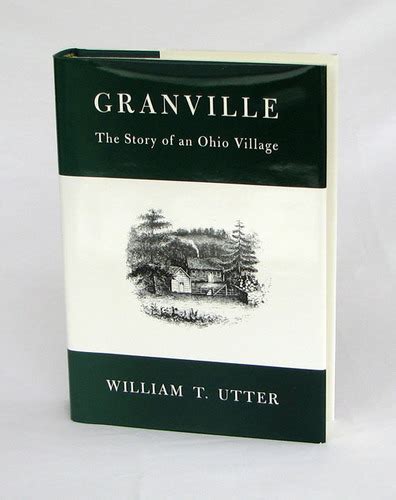 Granville: The Story of an Ohio Village — The Granville Historical Society