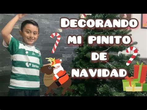 DECORAMOS mi pinitO NAVIDEÑO YouTube