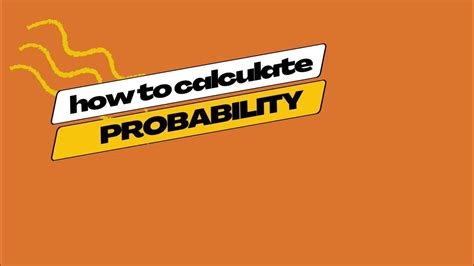 How To Calculate Probability Examples Youtube