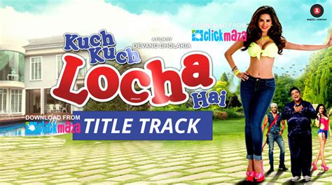 Kuch Kuch Locha Hai | HD Movie Free Download