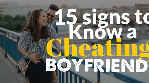 How To Know If My Boyfriend Is Cheating With 15 Signs 2020 Youtube