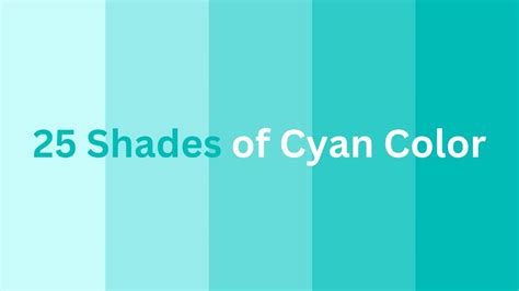 25 Shades Of Cyan Color Coloursname Youtube