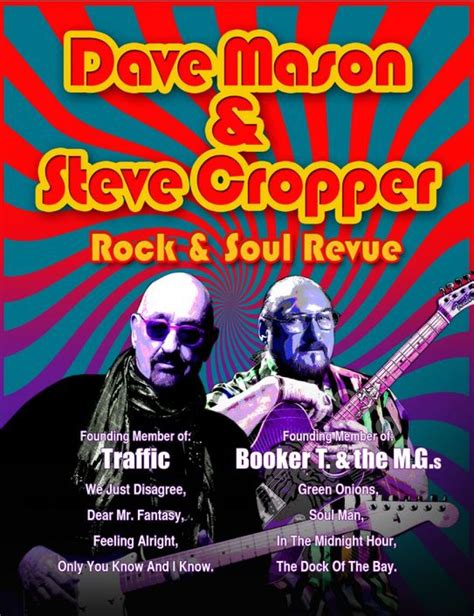 Music Legends Dave Mason And Steve Cropper Coming To The Festival In