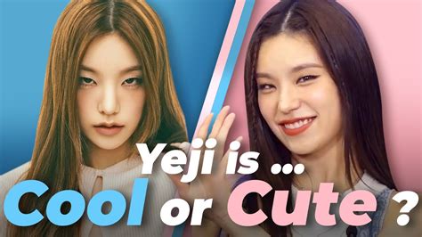 【itzy】yeji Is Cool Or Cute Happy Yeji Birthday Youtube