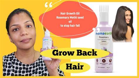 Mama Earth Rosemary Methi Dana Hair Growth Oil Review Youtube