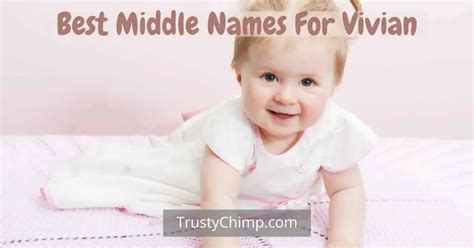 1000 Best Middle Names For Vivian 2024 Trustychimp