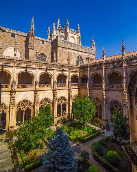 Monastery Of San Juan De Los Reyes Toledo Masterpiece Built By The