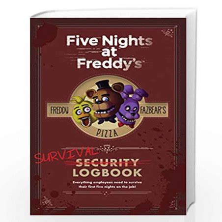 Five Nights At Freddy S Survival Logbook By Scott Cawthon Buy Online