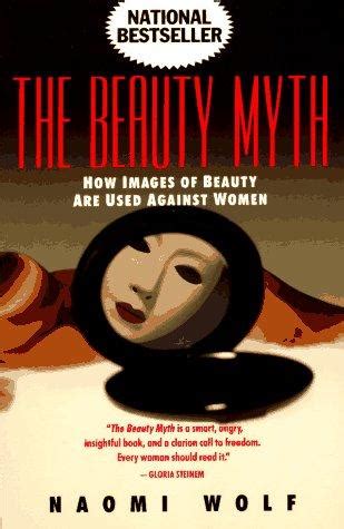 Underneath a Book: Book Review: The Beauty Myth by Naomi Wolf