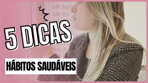 Como MUDAR sua VIDA 5 HÁBITOS infalíveis Luana Araujo YouTube