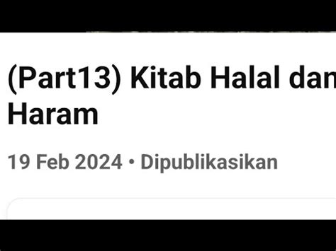 Part13 Kitab Halal Dan Haram YouTube