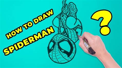 How To Draw Spiderman Step By Step Guide