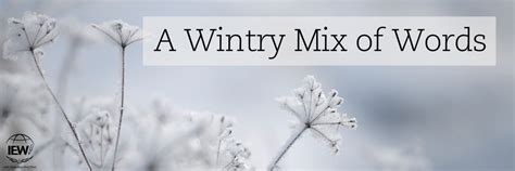 A Wintry Mix of Words