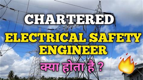 Chartered Electrical Safety Engineer Exam Chartered Electrical