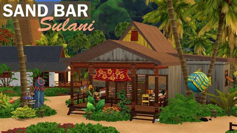 The Sims Sulani Sand Bar Beach Bar No Cc The Sims Stop