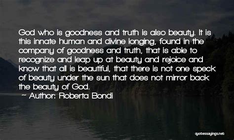 Top 82 Quotes And Sayings About Truth Beauty And Goodness