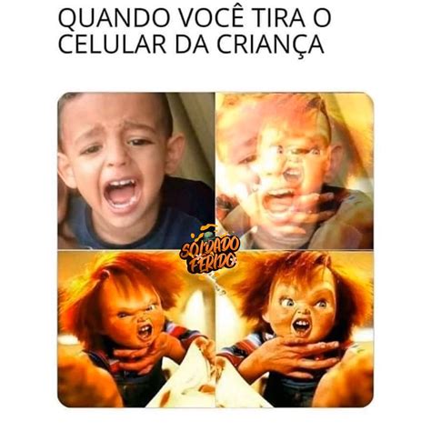 Quando você tira o celular da criança Memes