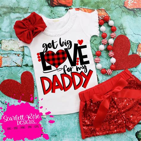 Got Big Love For My Daddy Svg Valentines Day Svg Cupid Svg Design