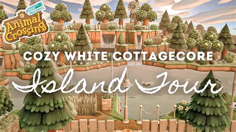 Cozy White Cottagecore Island Tour Animal Crossing New Horizons Youtube