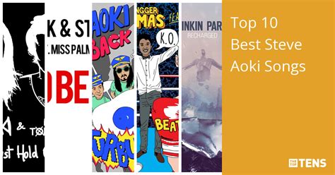 Top 10 Best Steve Aoki Songs - TheTopTens