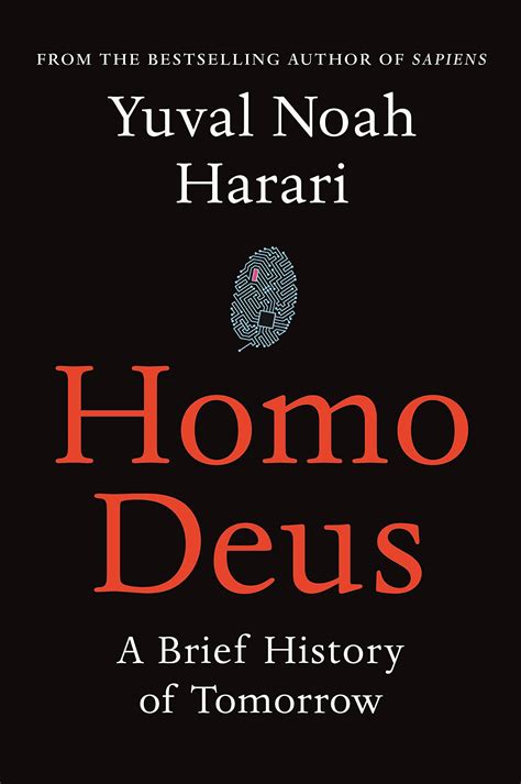 Resumen y análisis de Homo Deus Análisis de Yuval Noah Harari