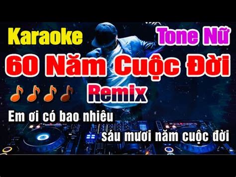 Karaoke N M Cu C I Remix Tone N Nh C S Ng Youtube