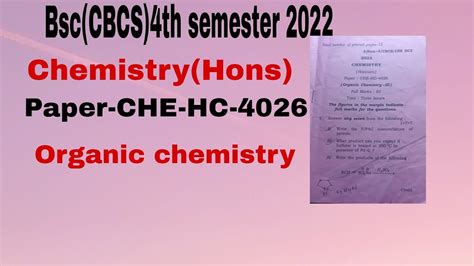 Bsc Cbcs Chemistry Hons Th Semester Organic Chemistry Question