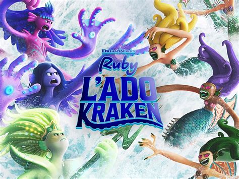 Ruby L Ado Kraken Actualit Du Film