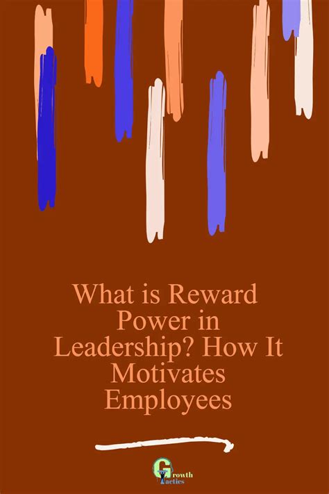 Reward Power In The Workplace How It Motivates Employees