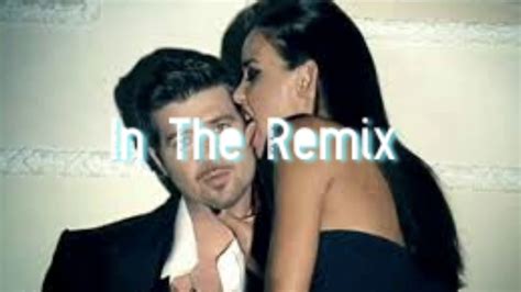 Robin Thicke Sex Therapy In The Remix Bootleg Youtube