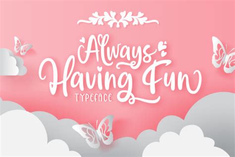 Always Having Fun Free Font