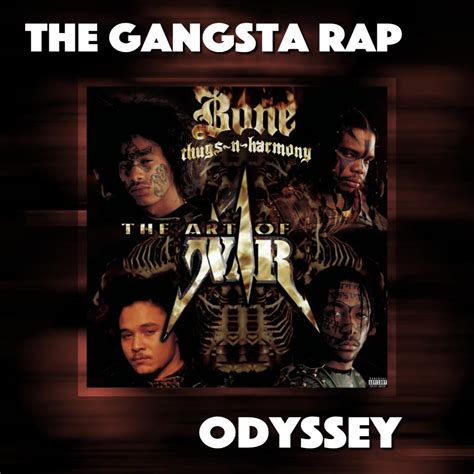 Let S Revisit Bone Thugs N Harmony The Art Of War Listen Notes